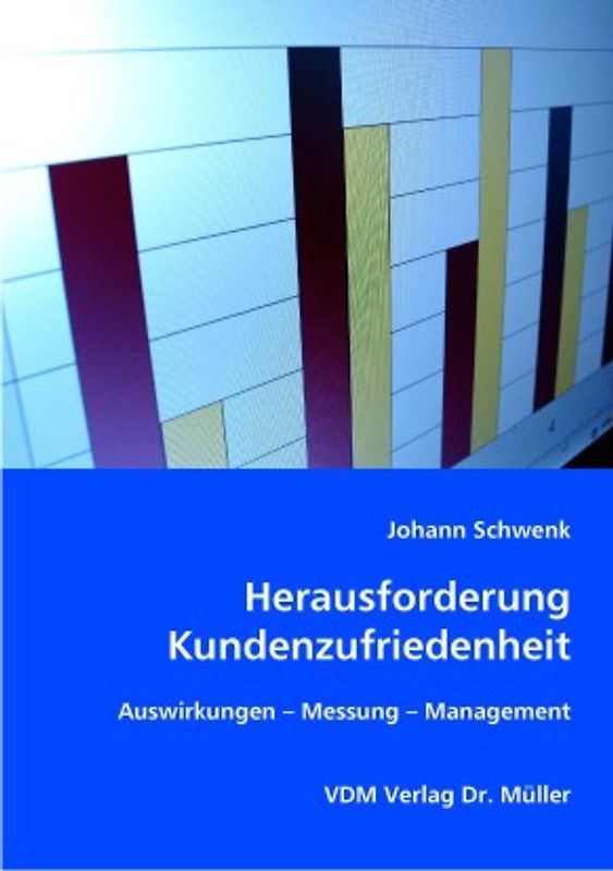 Herausforderung Kundenzufriedenheit