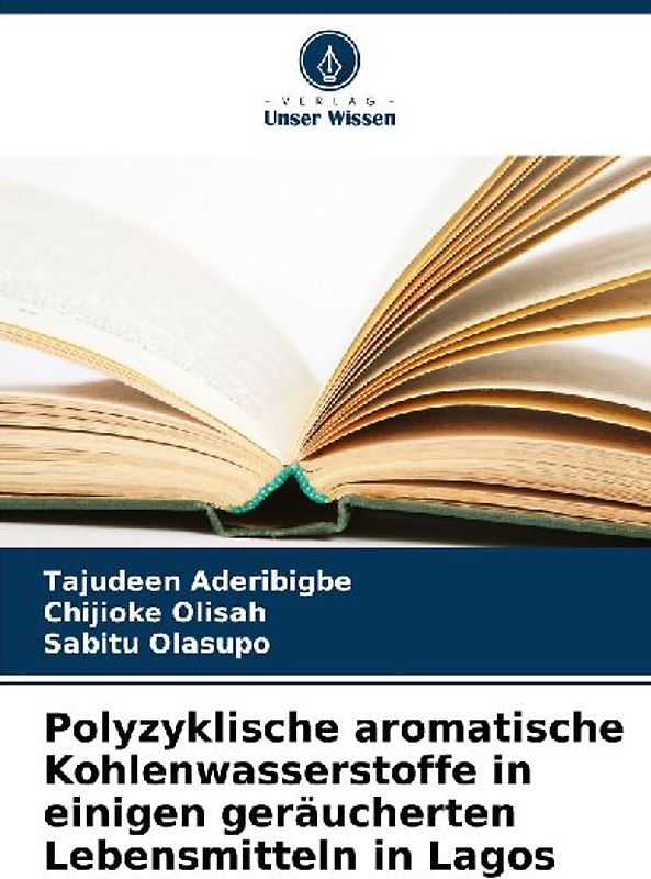 Polyzyklische aromatische Kohlenwasserstoffe in einigen geräucherten Lebensmitteln in Lagos