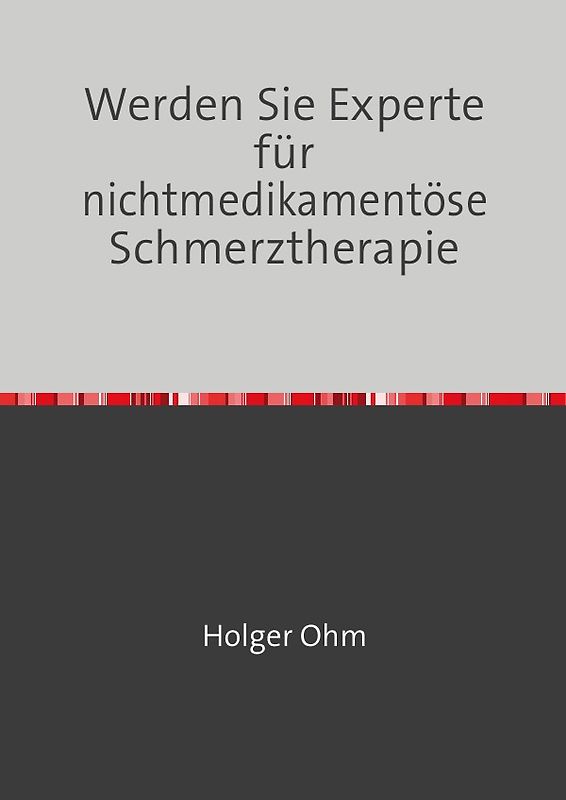 Pflegewissen / Werden Sie Experte für nichtmedikamentöse Schmerztherapie