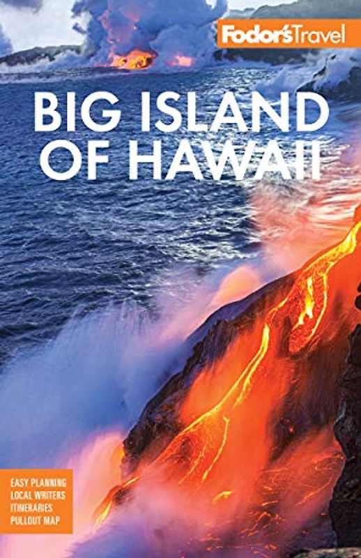 Fodor's Big Island of Hawaii (Full-color Travel Guide)