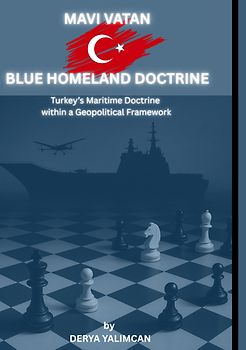 Mavi Vatan - Blue Homeland Doctrine