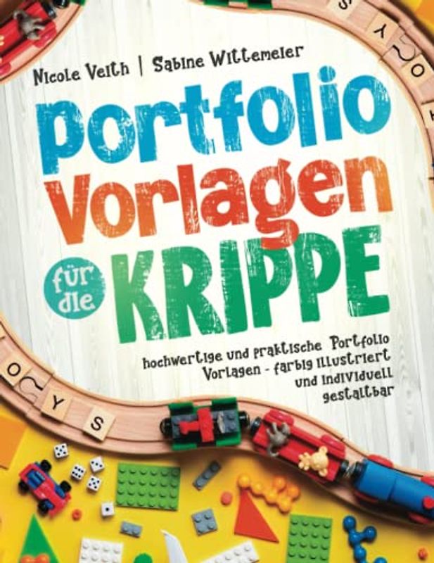 Portfolio Vorlagen für die Krippe: hochwertige und praktische Portfolio Vorlagen - farbig illustriert und individuell gestaltbar