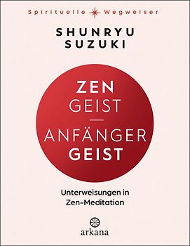 Zen-Geist - Anfänger-Geist