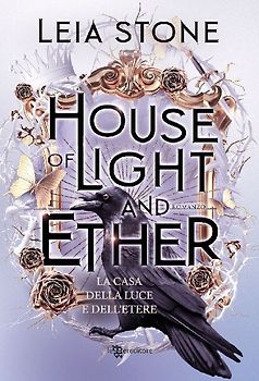 House of light and ether. La casa della luce e dell'etere
