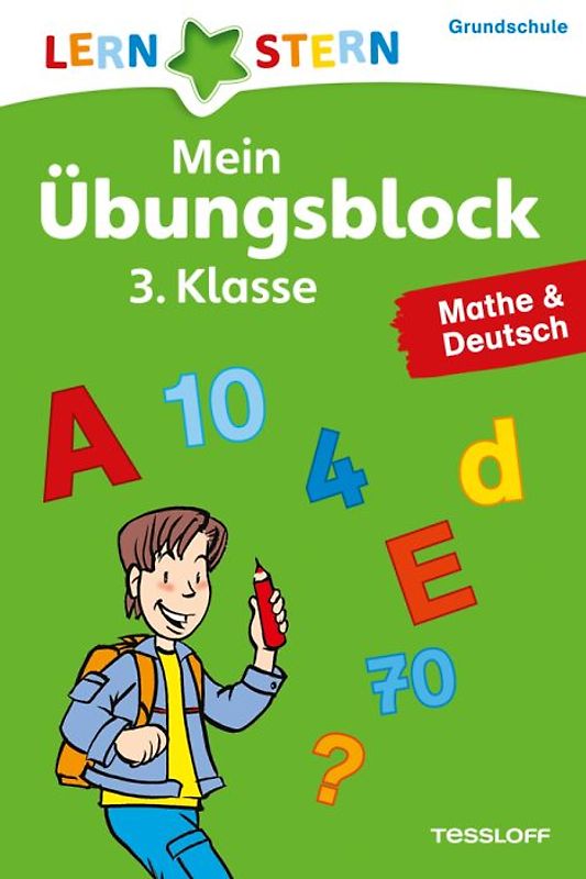 Mein Übungsblock 3. Klasse. Mathe & Deutsch