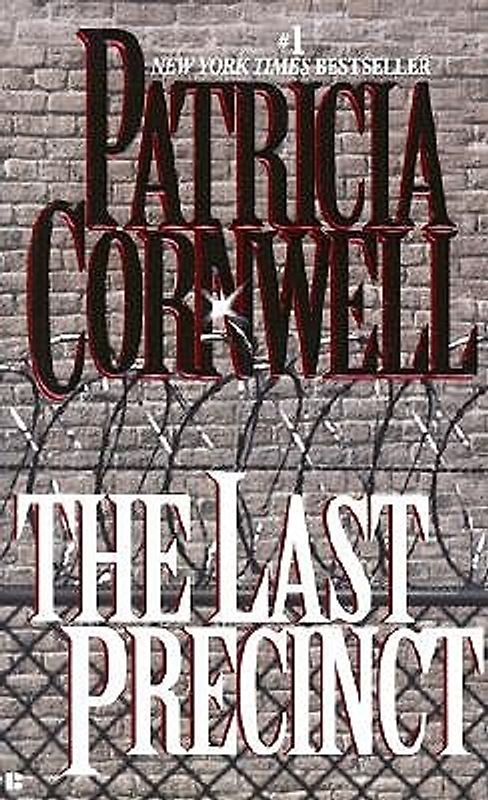 The Last Precinct (Scarpetta) - Patricia Cornwell