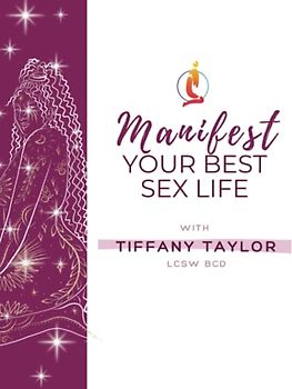 Manifest Your Best Sex Life