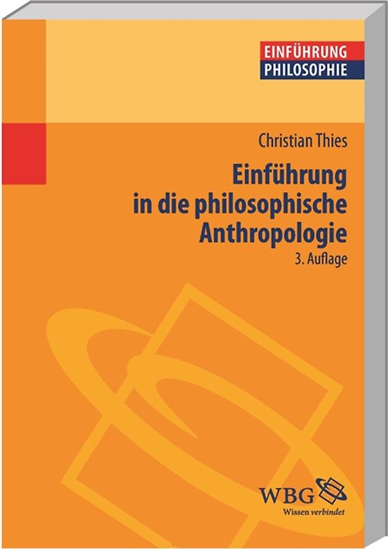 Einführung in die philosophische Anthropologie