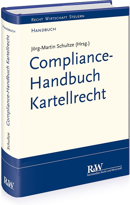 Compliance-Handbuch Kartellrecht
