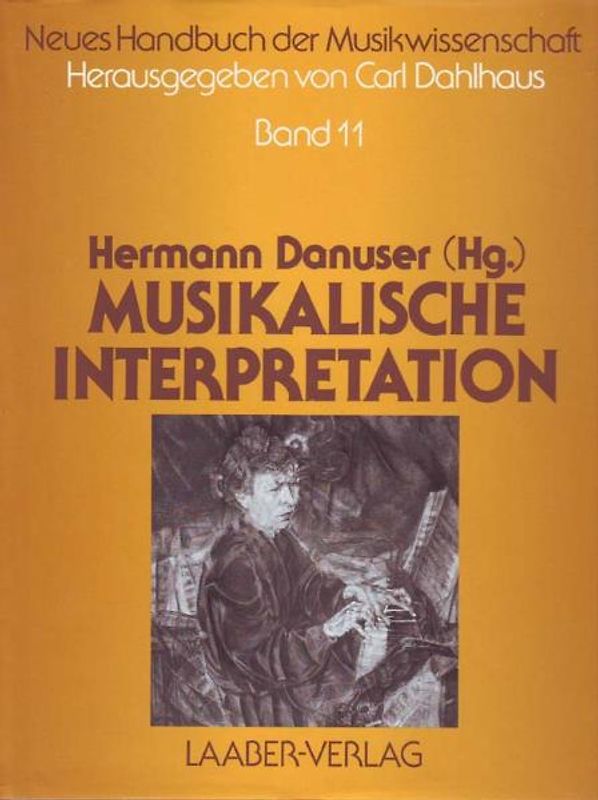 Neues Handbuch der Musikwissenschaft / Musikalische Interpretation