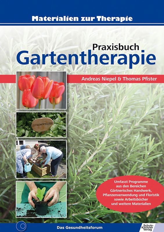 Praxisbuch Gartentherapie