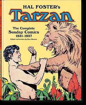 Hal Foster’s Tarzan. The Complete Sunday Comics 1931–1937