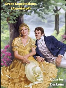 Great Expectations. (Annotated)