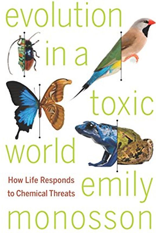 Evolution in a Toxic World