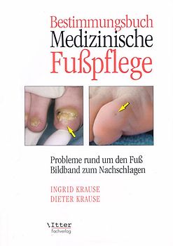 Bestimmungsbuch Medizinische Fußpflege