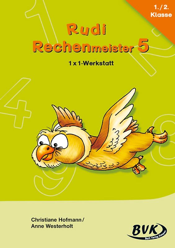 Rudi Rechenmeister 5. 1x1-Werkstatt