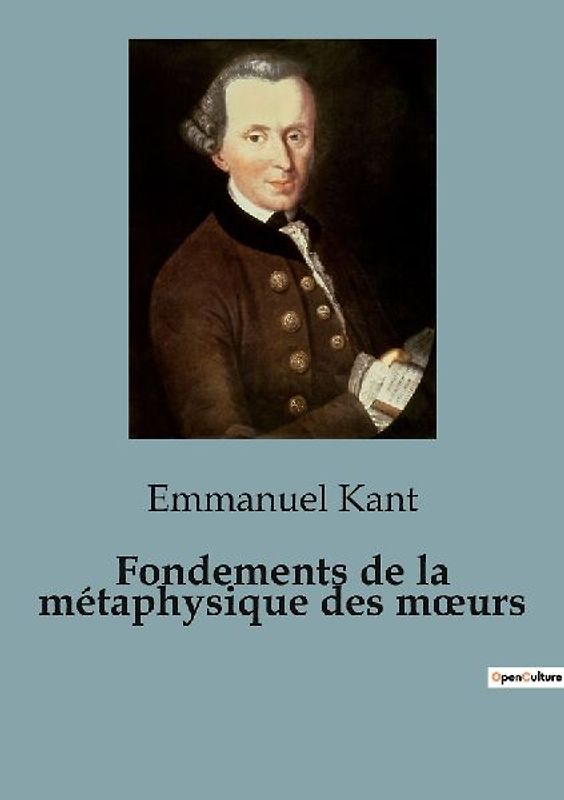 Fondements de la métaphysique des m¿urs