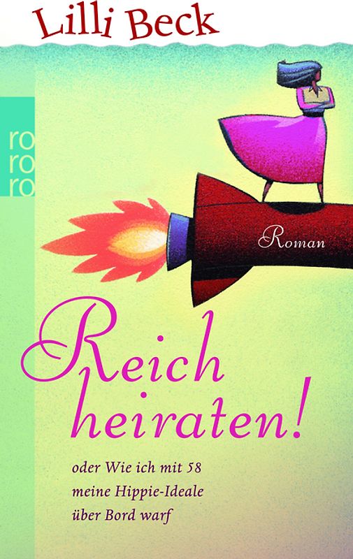 Reich heiraten!
