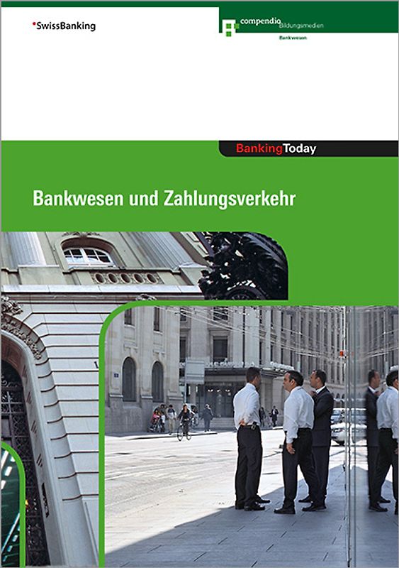 Banking Today - Bankwesen und Zahlungsverkehr