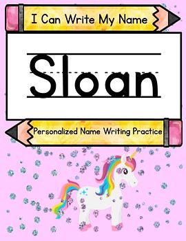 I Can Write My Name: Sloan: Personalized Name Writing Practice