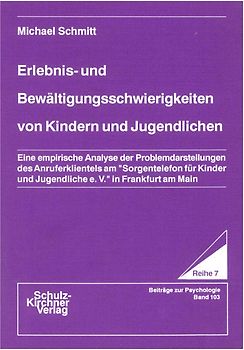 Erlebnis- und Bewältigungsschwierigkeiten von Kindern und Jugendlichen