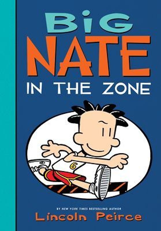 Big Nate: In the Zone