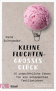 Kleine Fluchten – großes Glück