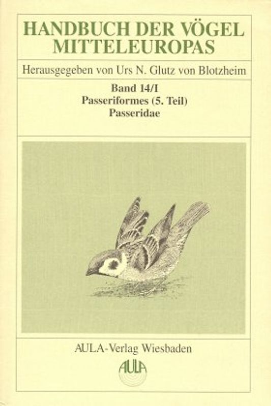 Handbuch der Vögel Mitteleuropas / Handbuch der Vögel Mitteleuropas