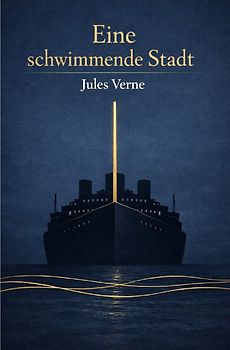 Literarisches Gold / Eine schwimmende Stadt