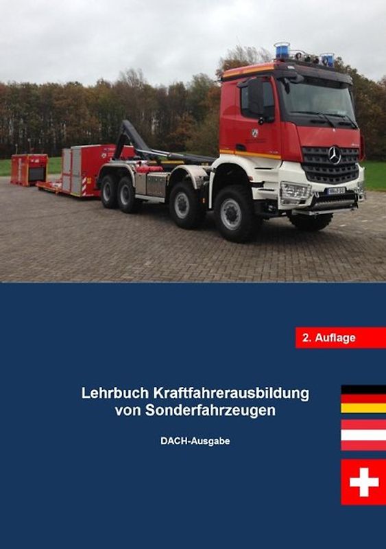 Lehrbuch Kraftfahrerausbildung von Sonderfahrzeugen DACH-Ausgabe