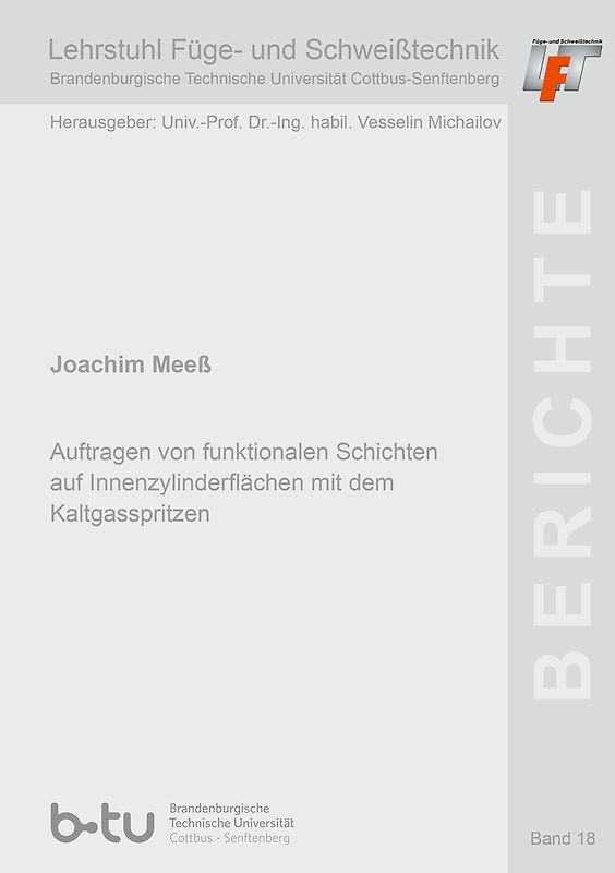 Auftragen von funktionalen Schichten auf Innenzylinderflächen mit dem Kaltgasspritzen