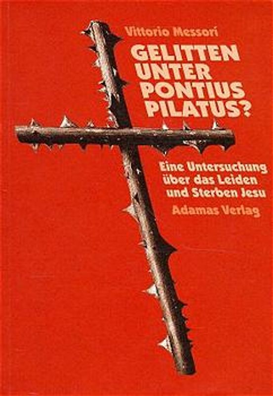 Gelitten unter Pontius Pilatus