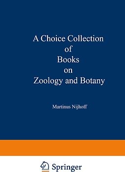 A Choice Collection of Books on Zoology and Botany