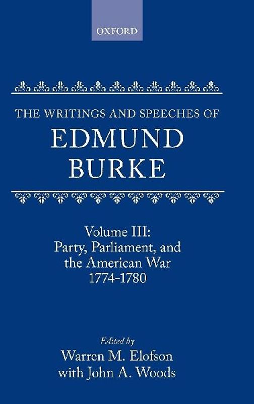 The Writings and Speeches of Edmund Burke