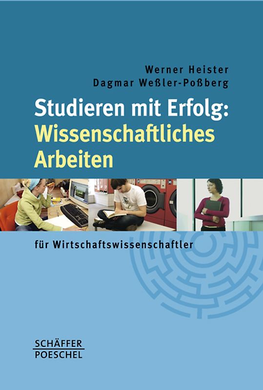 Studieren mit Erfolg: Wissenschaftliches Arbeiten