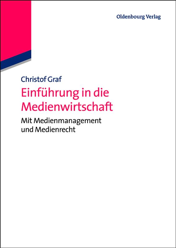 Einführung in die Medienwirtschaft
