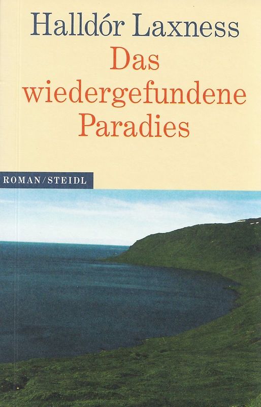 Das wiedergefundene Paradies