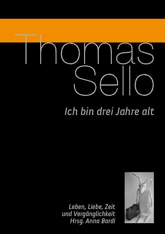 Ich bin drei Jahre alt