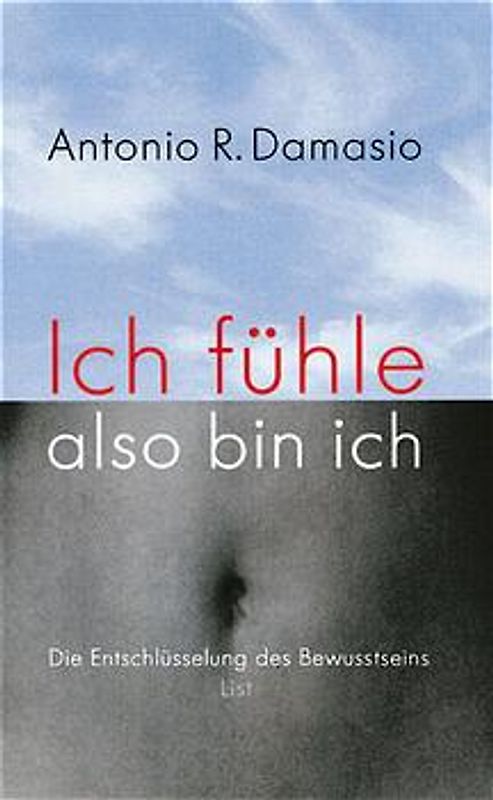 Ich fühle, also bin ich