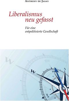 Liberalismus neu gefasst