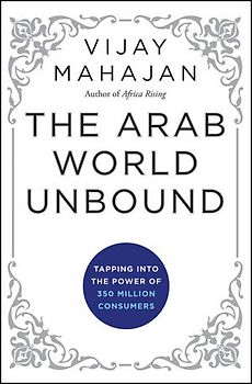 The Arab World Unbound