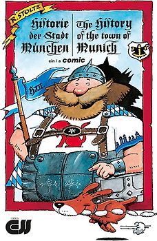 Historie der Stadt München – The History of the Town of Munich