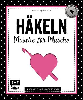 Häkeln – Masche für Masche