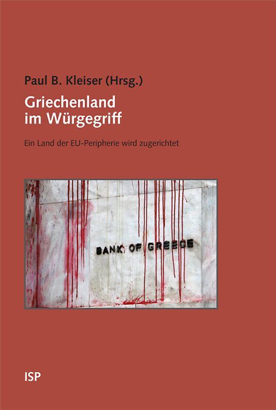 Griechenland im Würgegriff