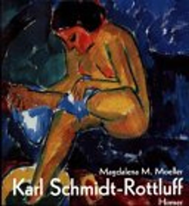 Karl Schmidt-Rottluff. Werke aus der Sammlung des Brücke-Museums, Berlin