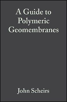 A Guide to Polymeric Geomembranes