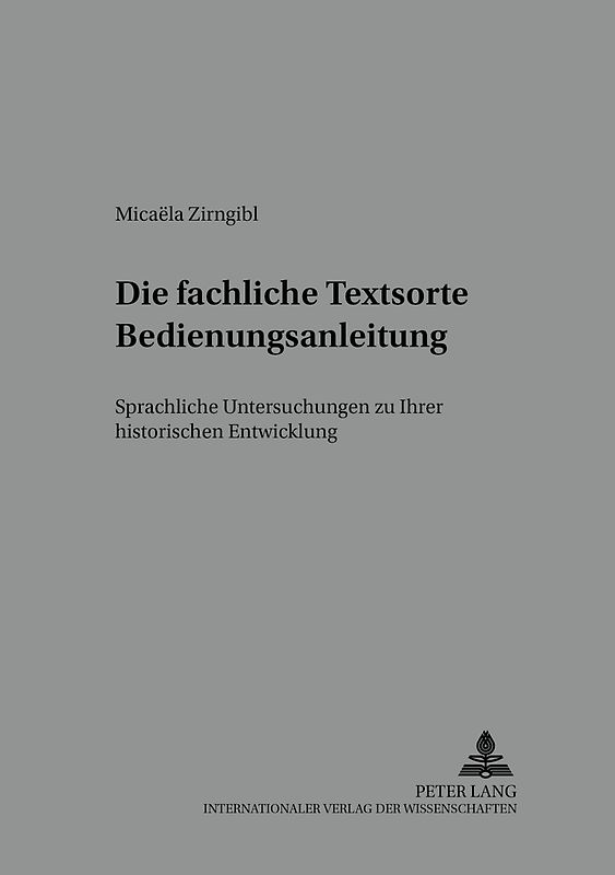 Die fachliche Textsorte Bedienungsanleitung