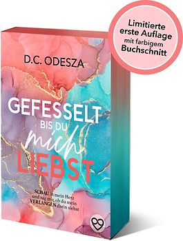 GEFESSELT bis du mich LIEBST