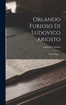 Orlando Furioso Di Ludovico Ariosto