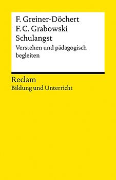 Schulangst. Verstehen und pädagogisch begleiten